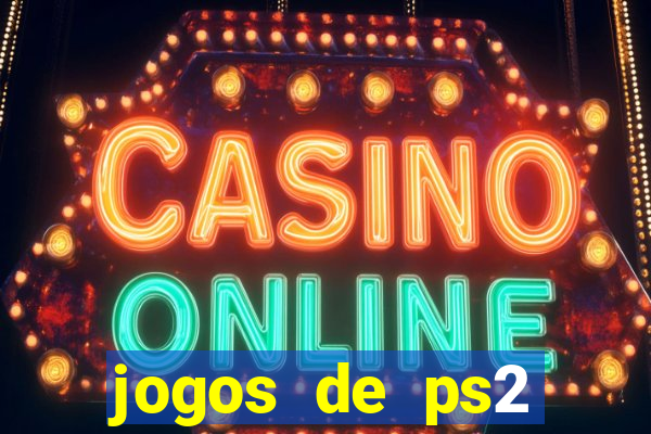 jogos de ps2 download iso